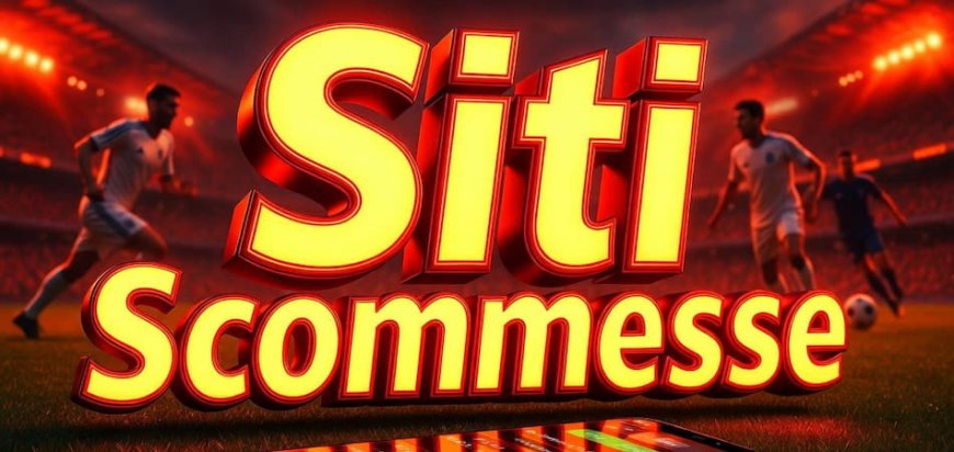 Siti Scommesse Non AAMS 2026: Guida ai Migliori Bookmaker Sicuri