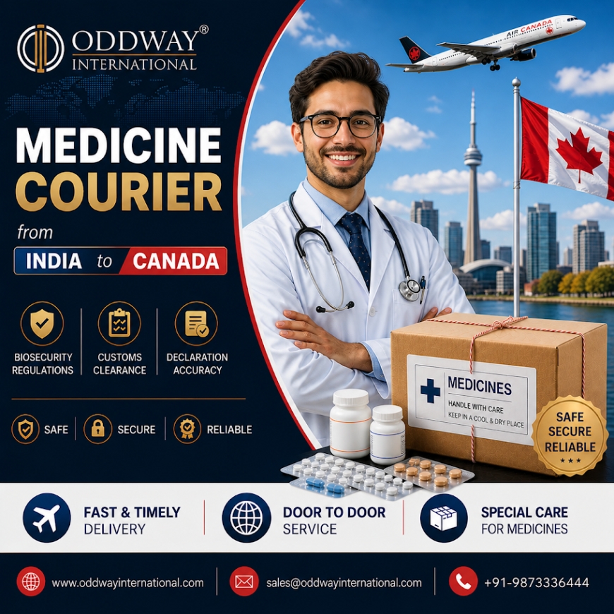 Medicine Courier from India to Canada -  Oddway