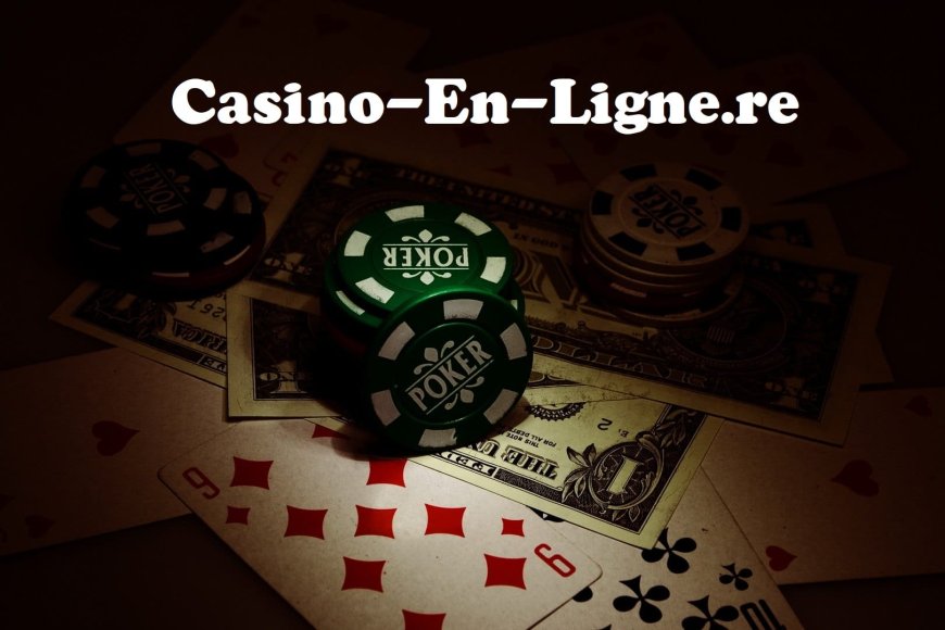 Casino en Ligne France : Guide du Meilleur Casino en Ligne et du Casino en Ligne Argent Réel