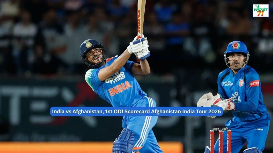 India vs Afghanistan, 1st ODI Scorecard Afghanistan India Tour 2026 Match Highlights and Full Result