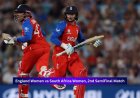 England Women vs South Africa Women, 2nd Semi-Final Match Preview