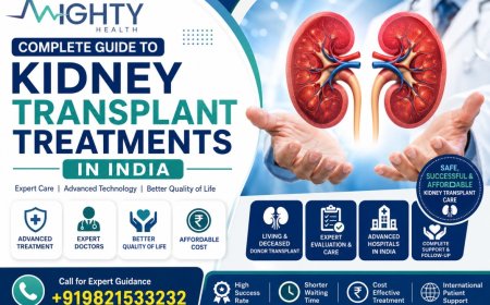 What Is Kidney Transplant Treatment in India? A Complete Guide for Patients