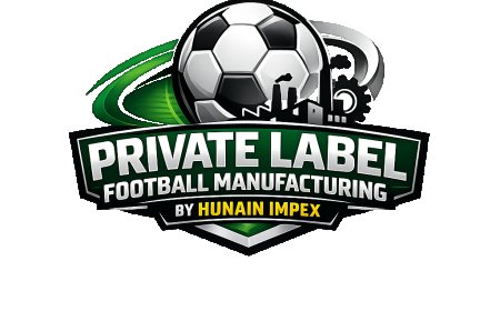 Private Label Football Manufacturing by Hunain Impex