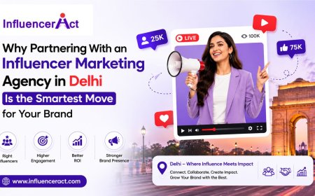 Why Partnering With an Influencer Marketing Agency in Delhi Is the Smartest Move for Your Brand