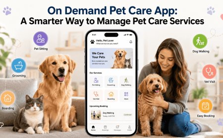 On Demand Pet Care App: A Smarter Way to Manage Pet Care Services