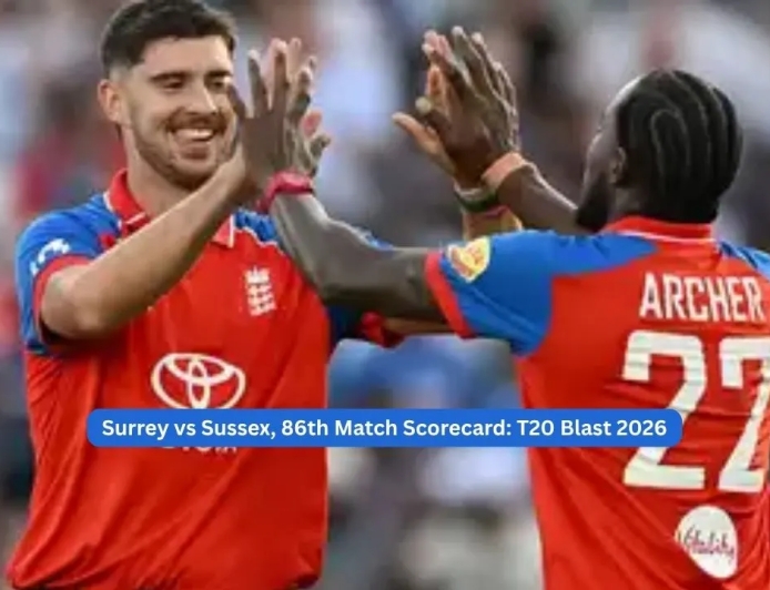 Surrey vs Sussex, 86th Match Scorecard: Full Score, Wickets and Match Highlights of T20 Blast 2026