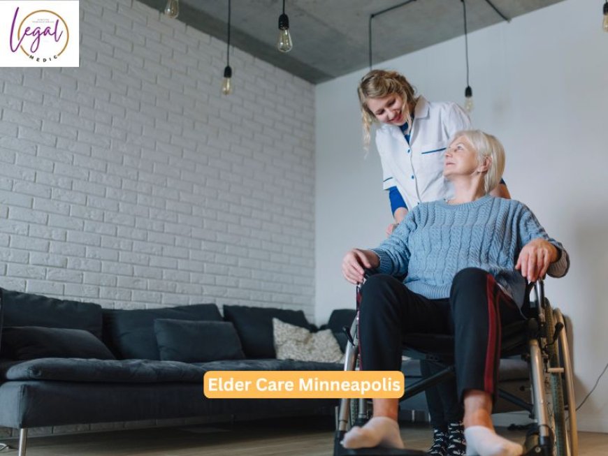 10 Important Factors About Elder Care Minneapolis Services