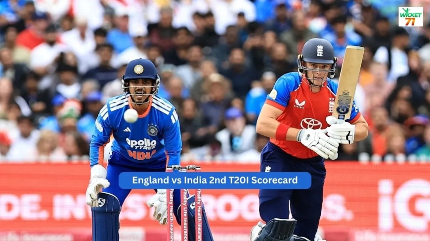 England vs India 2nd T20I Scorecard | Match Results & Highlights | England Tour 2026