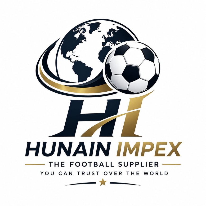  Hunain Impex – The Football Supplier You Can Trust Over The World