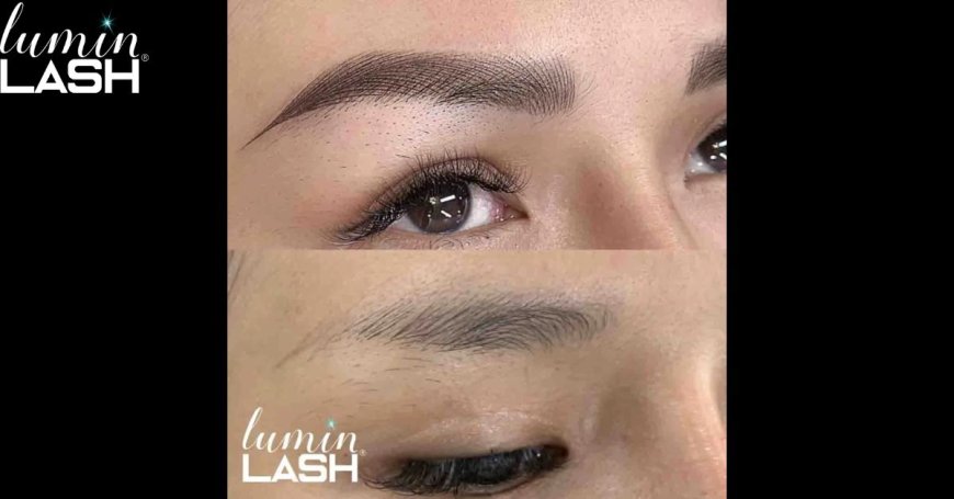 Get Natural-Looking Brows with Best Microblading Houston at Lumin Lash