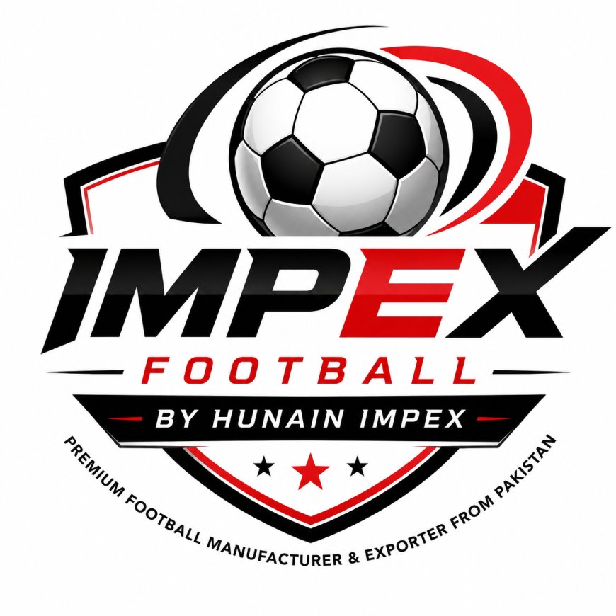 IMPEX Football by Hunain Impex – Premium Football Manufacturer & Exporter from Pakistan