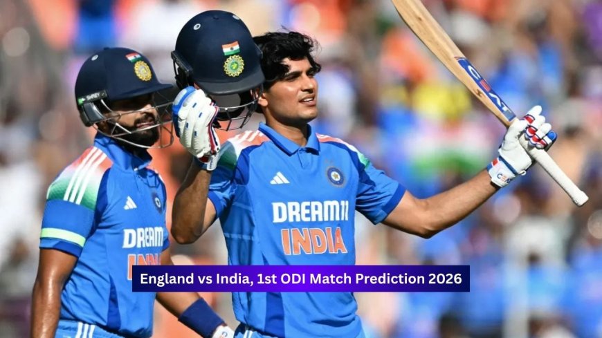 IND vs ENG, 1st ODI Match Prediction 2026