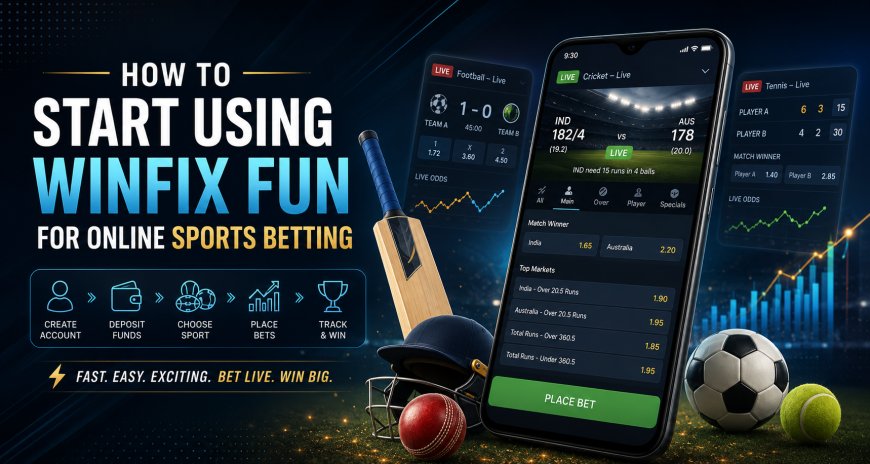 How to Start Using Winfix Fun for Online Sports Betting