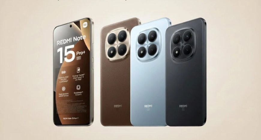 Xiaomi Launches Redmi Note 15 Pro Plus 5G in Pakistan