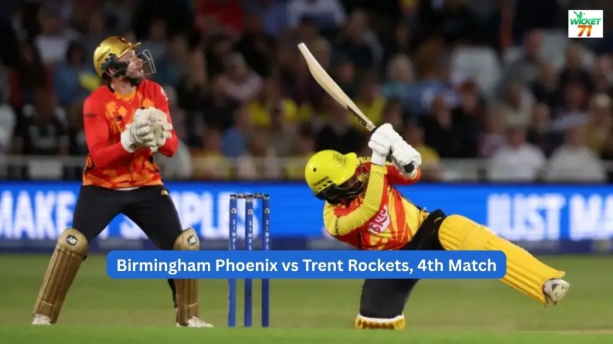 Birmingham Phoenix vs Trent Rockets, Match 4 Scorecard | The Hundred Men's Competition 2026