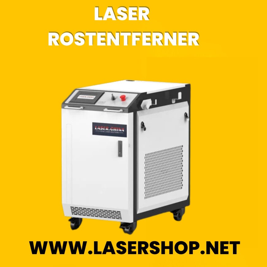 Laser Rostentferner: Moderne Technologie für eine präzise und saubere Rostentfernung