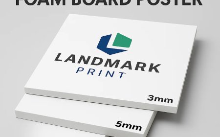 Foamboard printing: Make Your Brand Impossible to Miss with Landmark Print