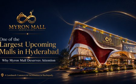 Largest Malls in Hyderabad and What to Know About Myron Mall