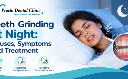 Teeth Grinding at Night: Causes, Symptoms and Treatment