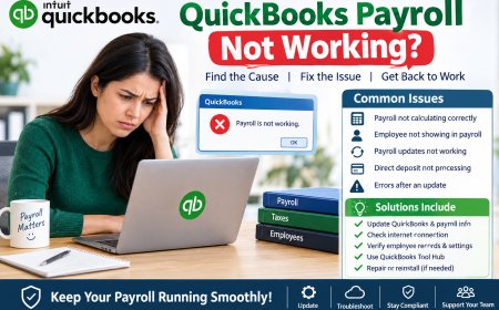 QuickBooks Payroll Not Working: Causes, Fixes, and Troubleshooting Guide