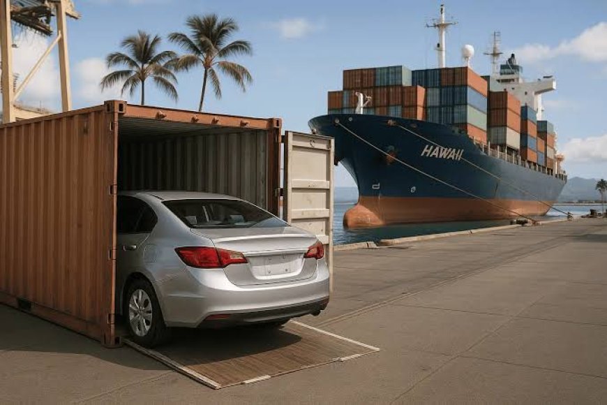 Understanding Hawaii Port Regulations for Vehicle Shipping