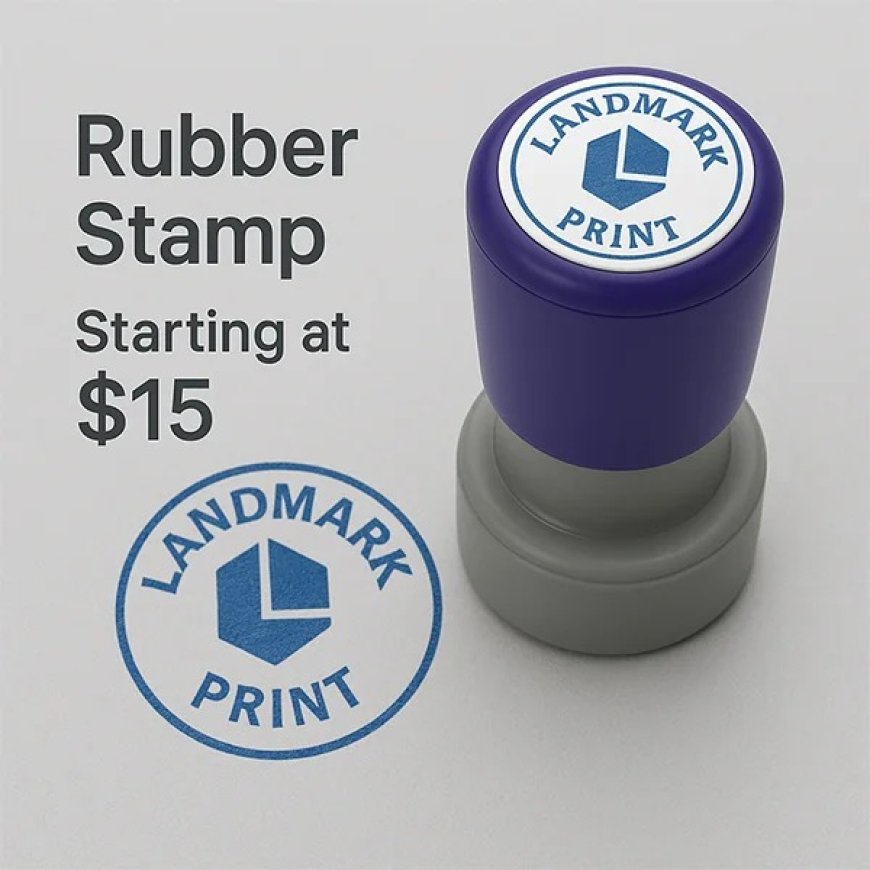 Personalized Rubber Stamps: How Landmark Print Turns a Simple Tool Into a Signature of Professionalism