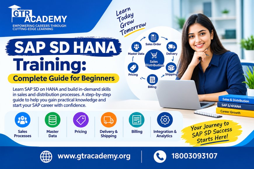 SAP SD HANA Training: Complete Guide for Beginners