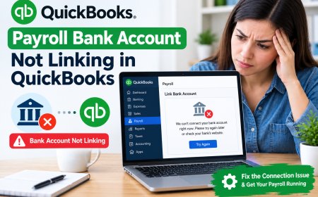 Payroll Bank Account Not Linking in QuickBooks: Causes and Troubleshooting Steps