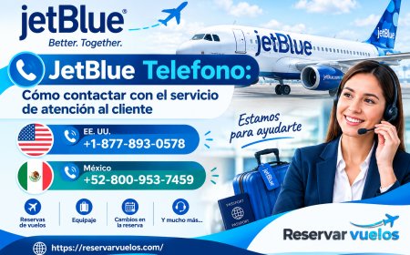 JetBlue Telefono: Cómo contactar con el servicio de atención al cliente